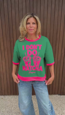 T-shirt NoMatcha | Green | Studio Poespas